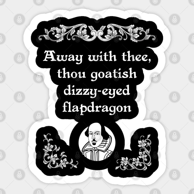 Shakespearean Insult Goatish Dizzy-Eyed Tee Sticker by jplanet